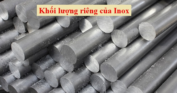 Khối lượng riêng của inox 304 inox 316 inox 201